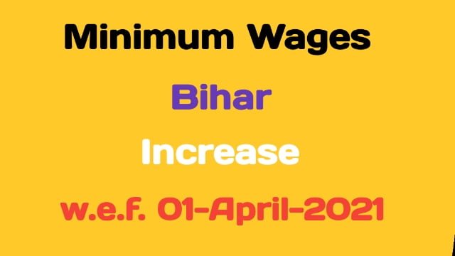 Minimum Wages-Bihar