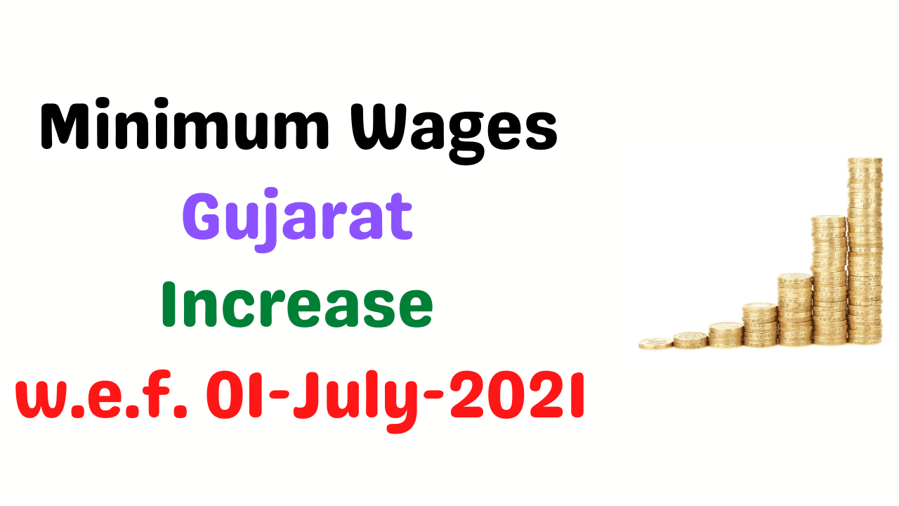 Minimum Wages in GujaratApril 2021 HR Informative