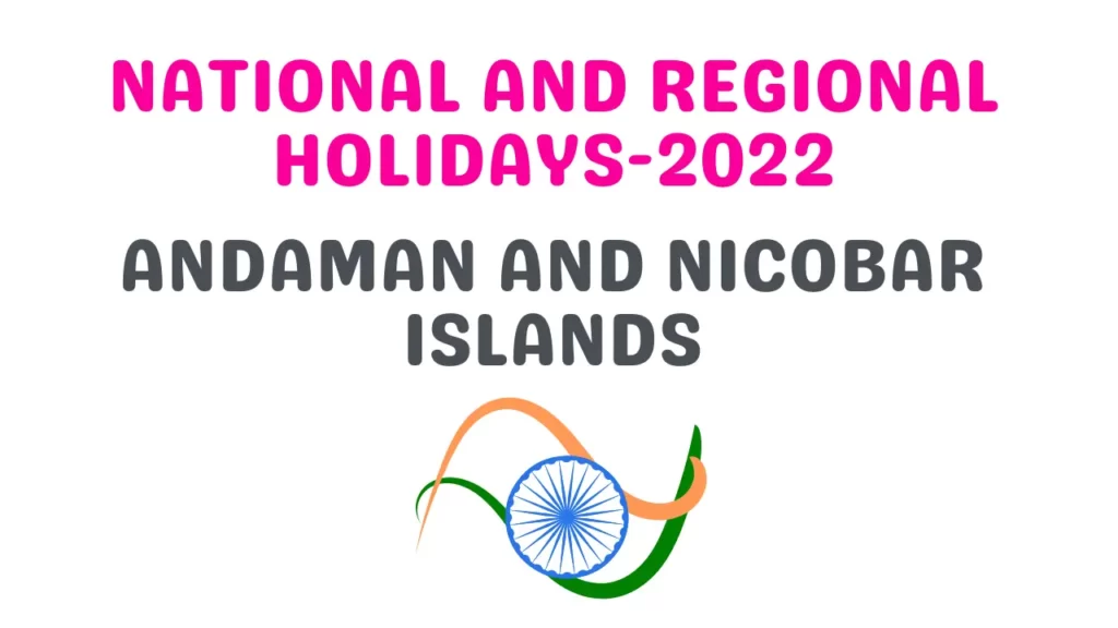 National-And-Regional-Holidays-2022-Andaman and Nicobar Islands