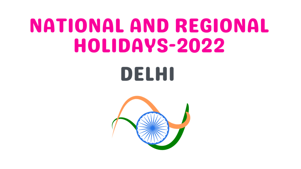 National-And-Regional-Holidays-2022-Delhi