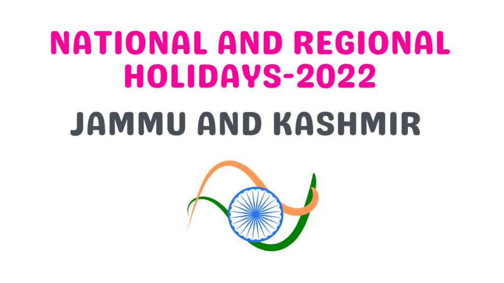 National And Regional Holidays 2022-Jammu And Kashmir