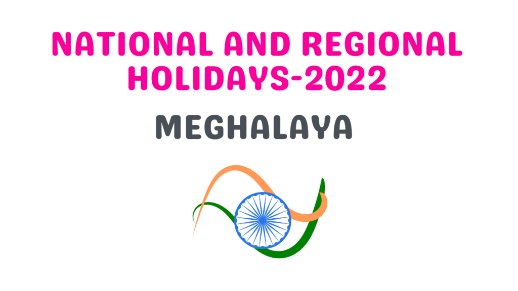 National And Regional Holidays 2022-Meghalaya