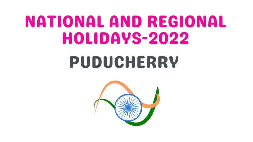 National And Regional Holidays 2022-Puducherry