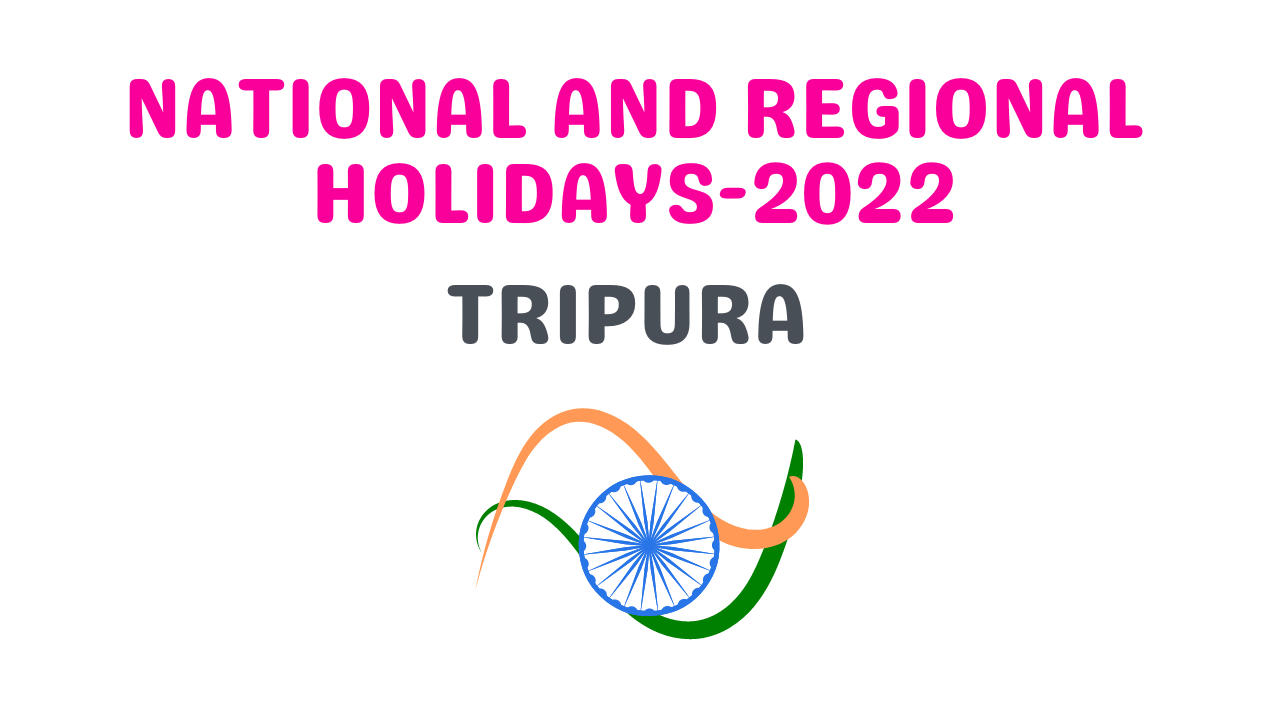 National-And-Regional-Holidays-2022-Tripura