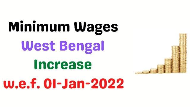 Minimum Wages-West Bengal-January 2022