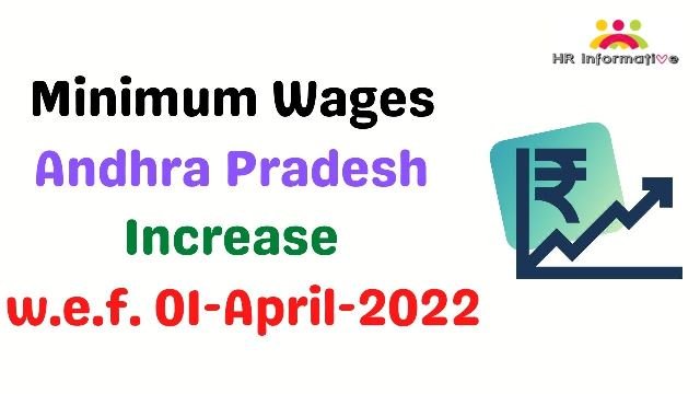 Minimum Wages in Andhra Pradesh April 2022