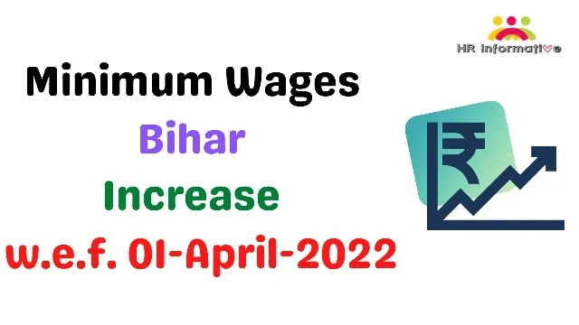 Minimum Wages-Bihar-01 April 2022
