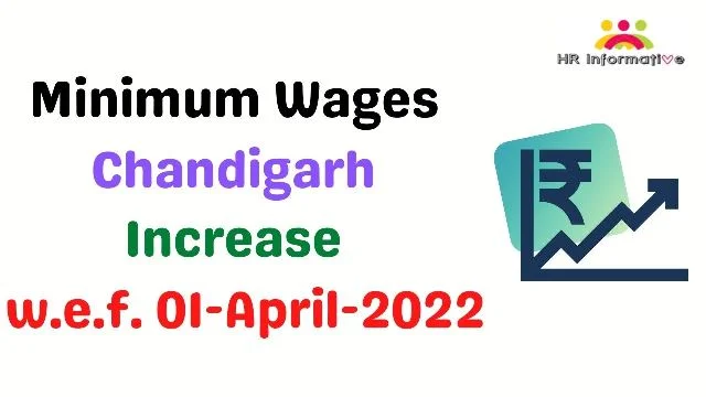 Minimum Wages in Chandigarh April 2022