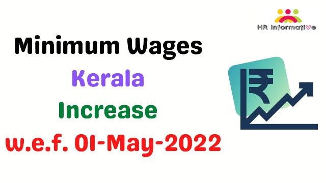 Minimum Wages in Kerala May 2022