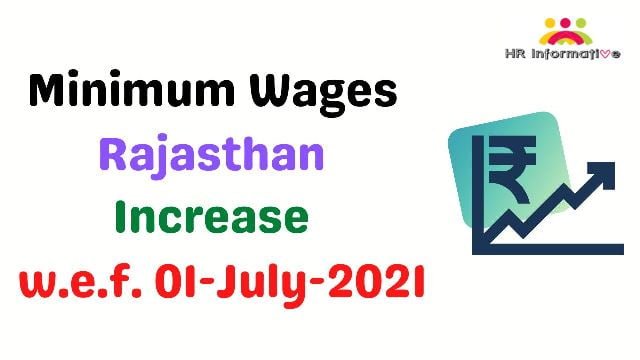 Minimum Wages-Rajasthan-01 July 2021