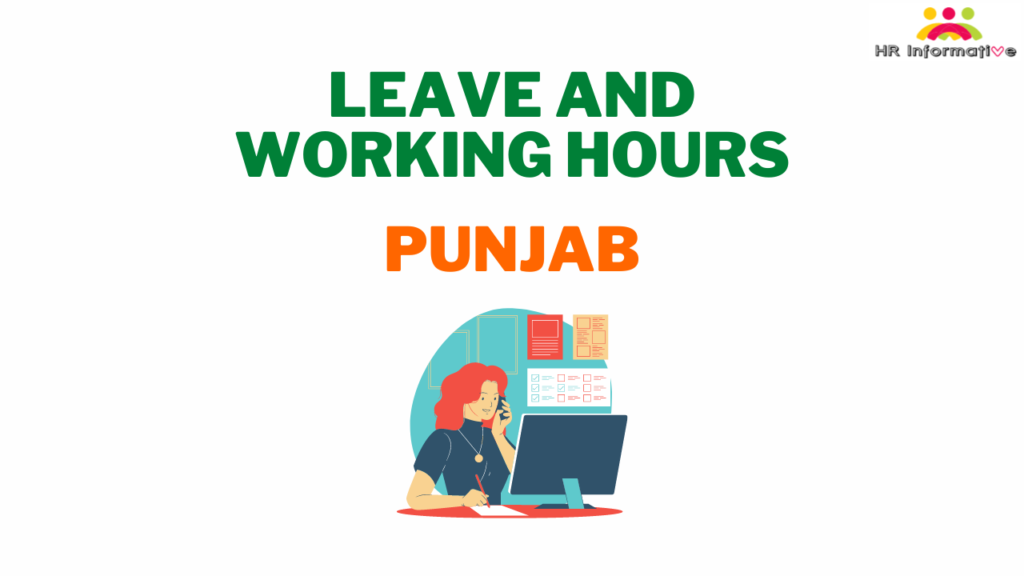 Leave and Working Hours in Punjab