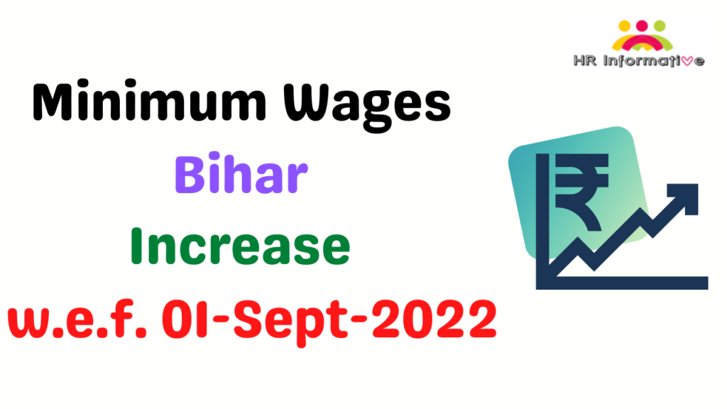 Minimum Wages in Bihar September 2022