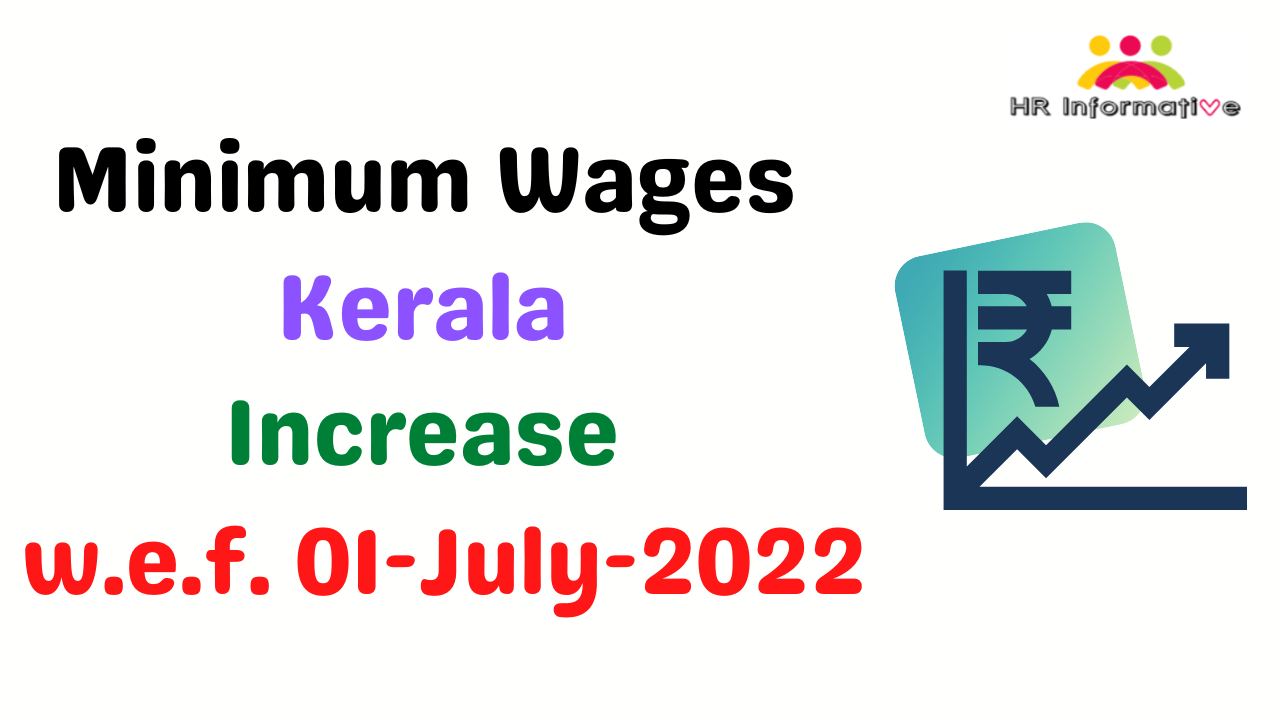 Minimum Wages in Kerala July 2022