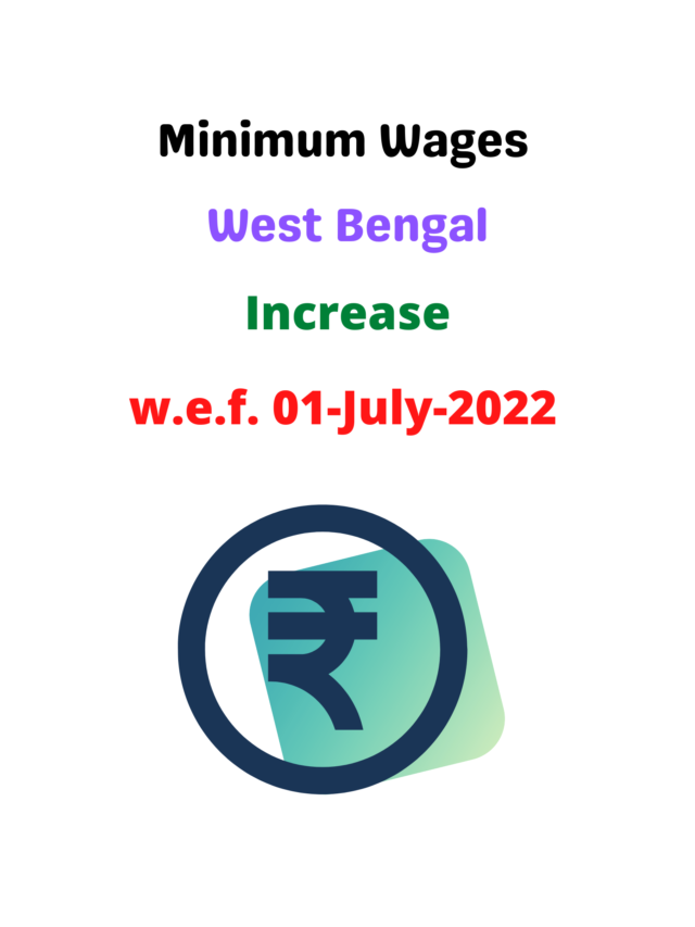 Minimum Wages in West Bengal-1st July 2022