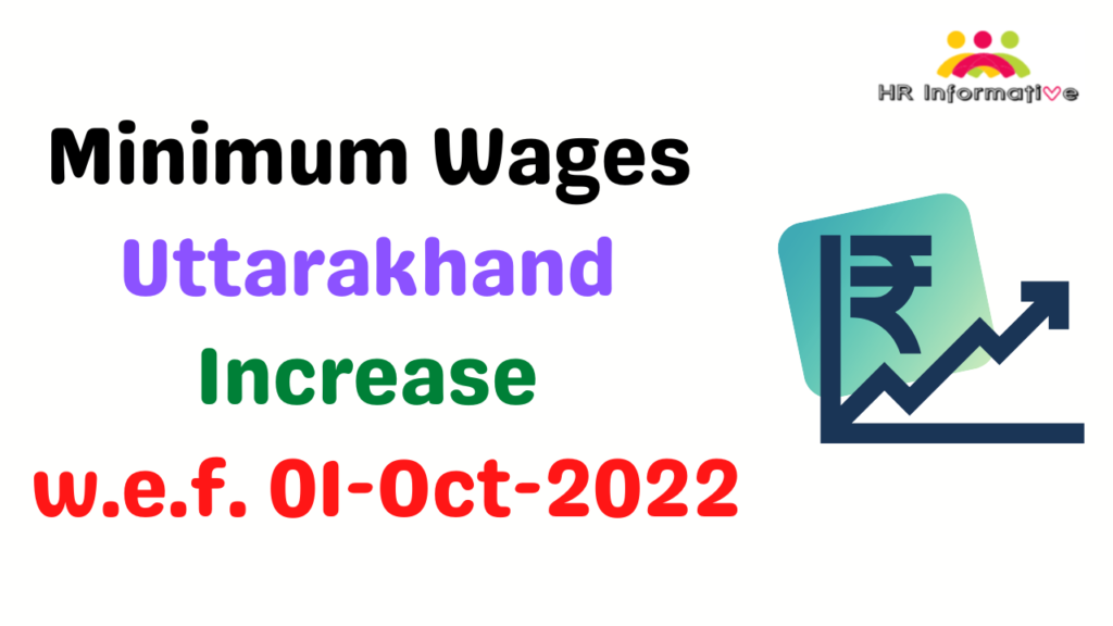 Minimum Wages in Uttarakhand October 2022