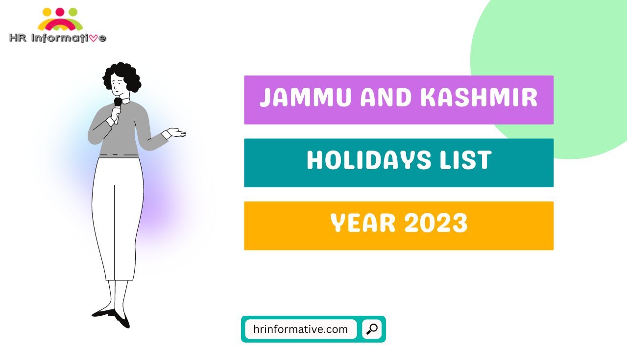 Jammu And Kashmir Holidays List 2023 » HR Informative HR Compliance