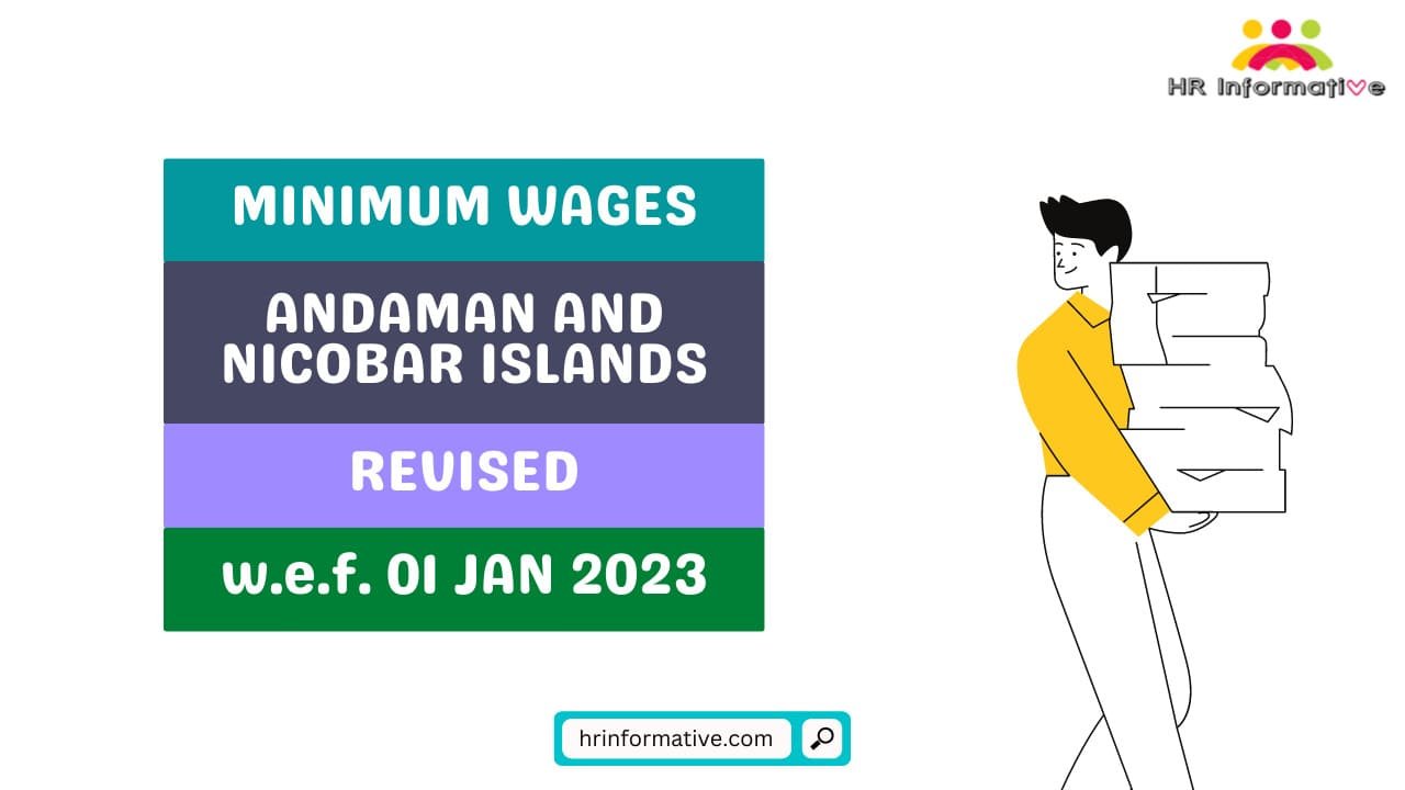 Minimum Wages in Andaman And Nicobar Islands Revised 01 January 2023