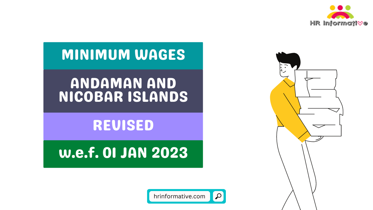 Minimum Wages in Andaman And Nicobar Islands Revised 01 January 2023 6 Minimum Wages in Andaman And Nicobar Islands Revised 01 January 2023