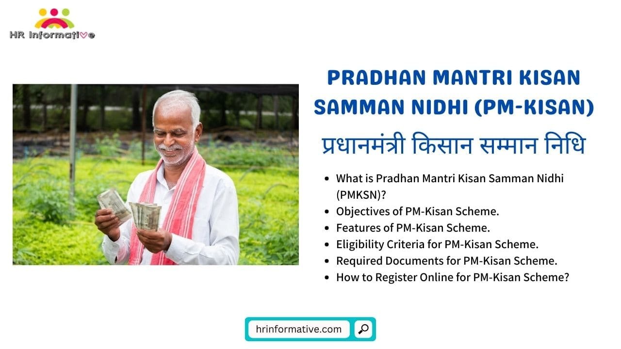Pradhan Mantri Kisan Samman Nidhi (PMKSN)