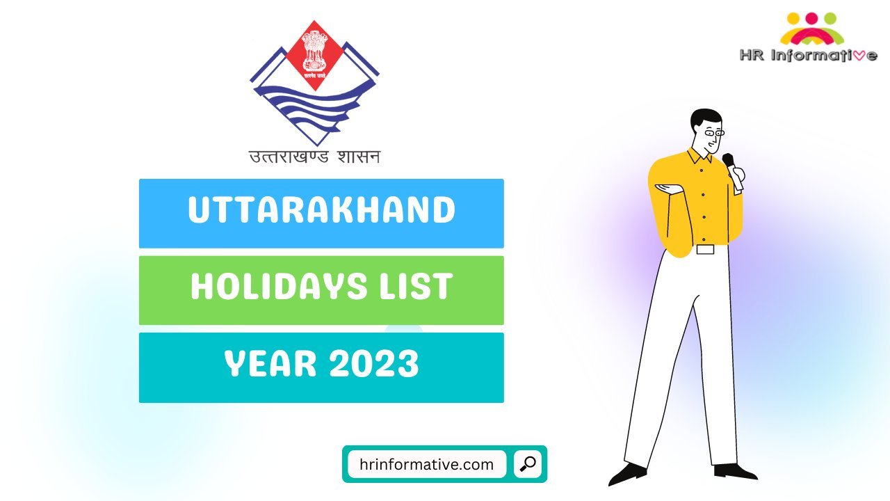 Uttarakhand Holidays List 2023 » HR Informative HR Compliance