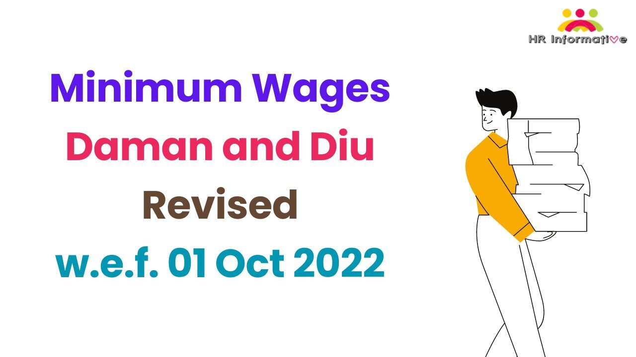 Minimum Wages in Daman And Diu Revised Effective From 01 October 2022