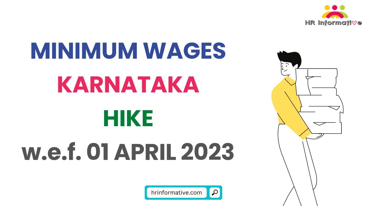 Minimum Wages in Karnataka Hike for April 2023March 2024 » HR