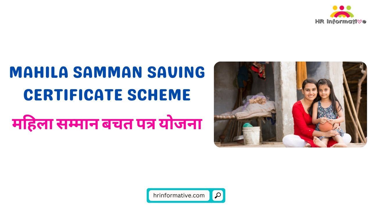 Mahila Samman Saving Certificate Scheme, Objectives, Eligibility ...