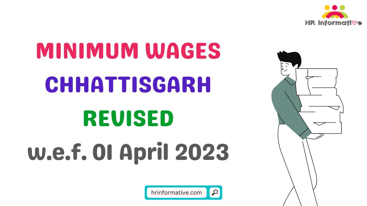 Minimum Wages in Chhattisgarh Revised April 2023
