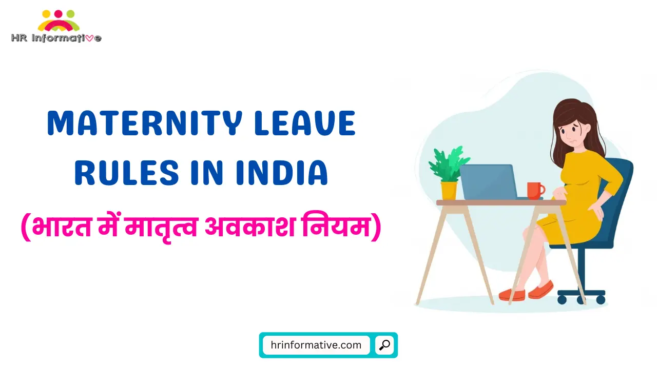 Maternity Leave Rules in India 2023 Maternity Leave Policy in India 2023