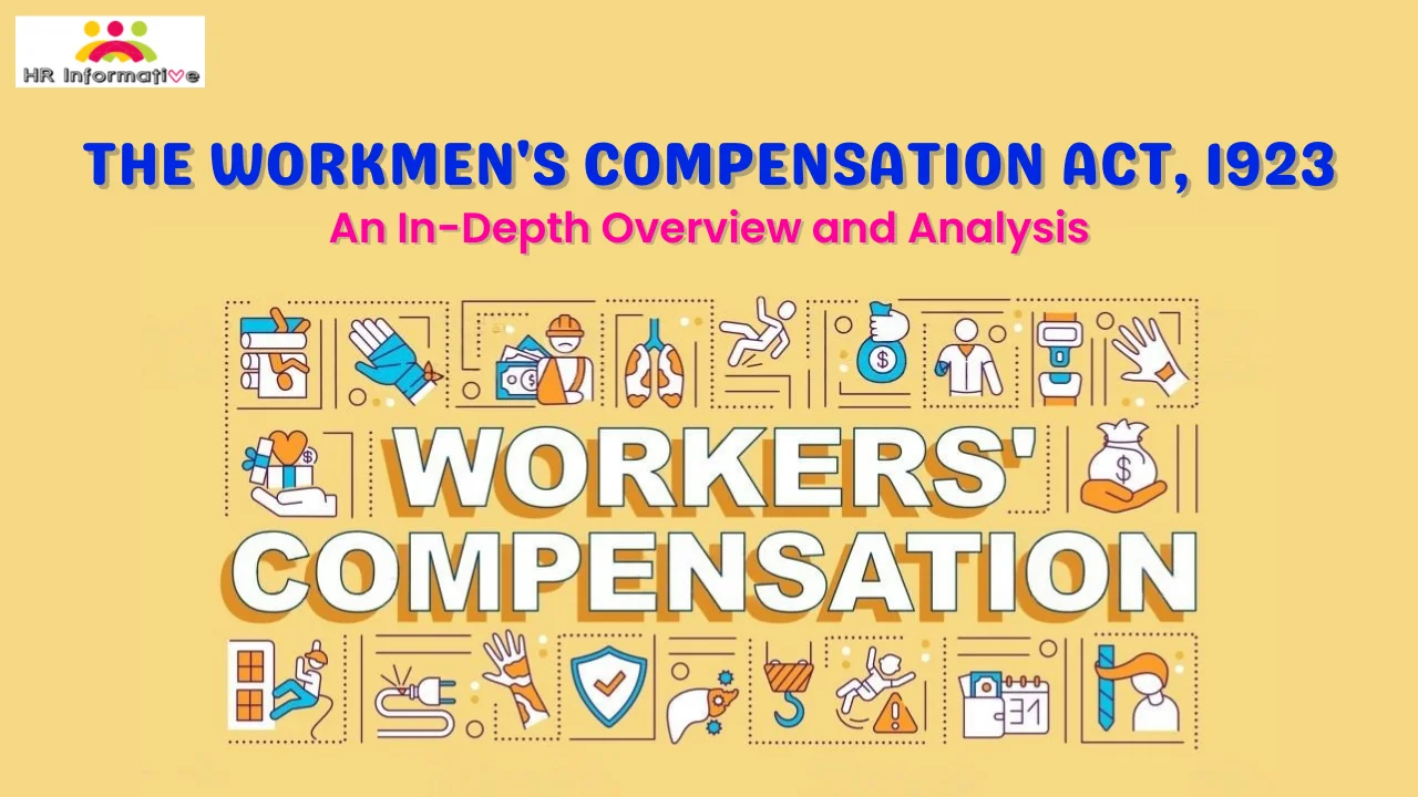 The Workmen's Compensation Act 1923: An In-depth Overview and Analysis