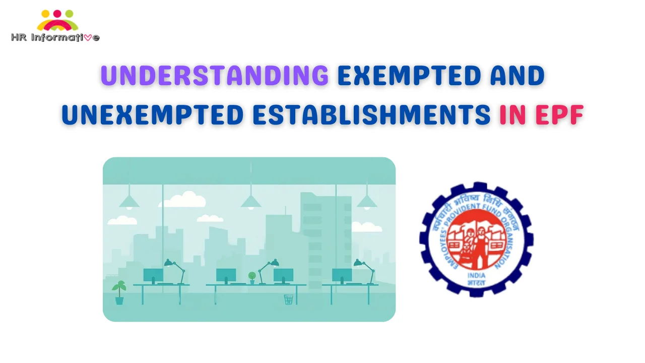 Understanding Exempted and Unexempted Establishments in EPF