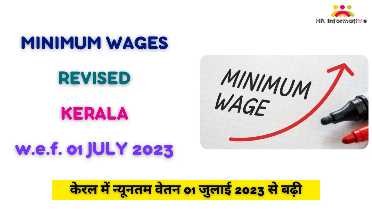 Minimum Wages Revised In Kerala July 2023 Notification » HR ...