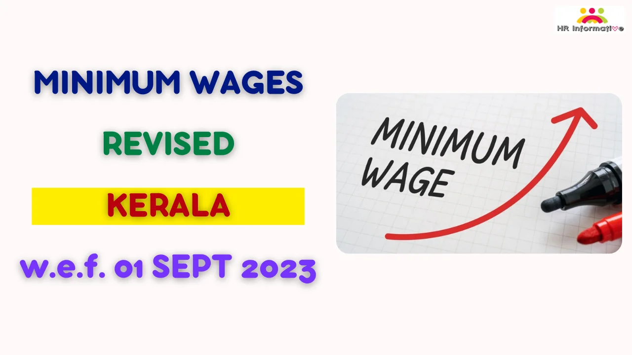 Minimum Wages Revised in Kerala From September 2023 » HR Informative