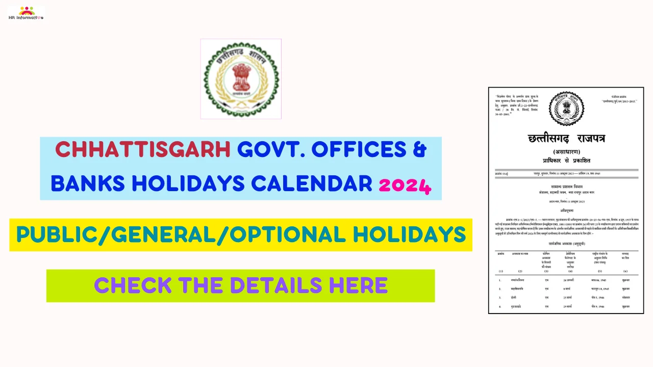 Chhattisgarh Government and Bank Holidays List 2024 Notification, Download PDF » HR Informative 