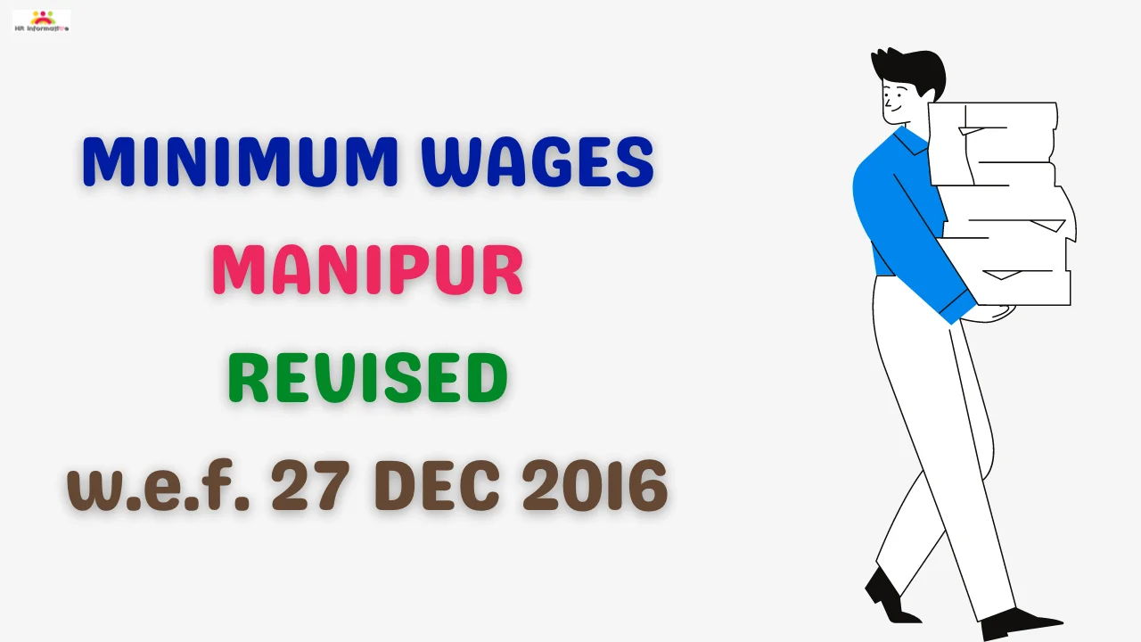 Minimum Wages in Manipur Effective From 27 December 2016