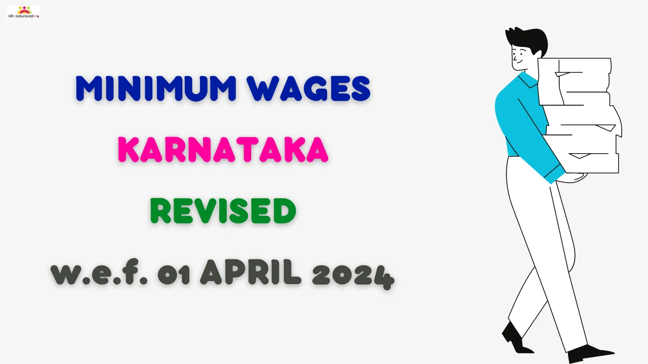 Minimum Wages Revised in Karnataka for April 2024 to March 2025
