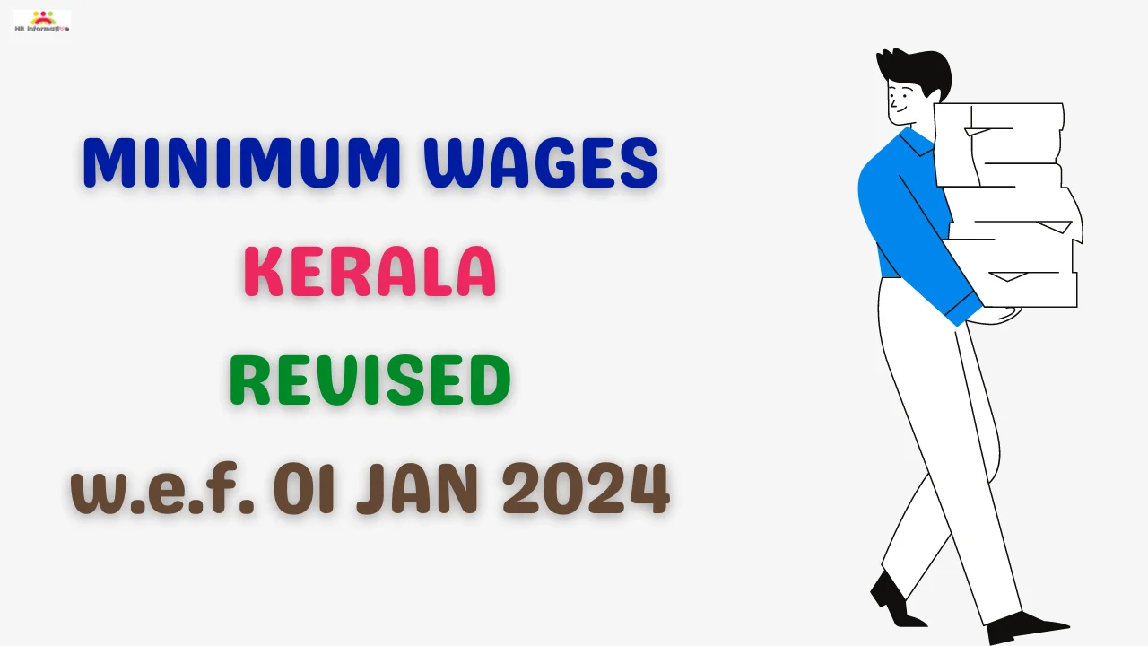 Minimum Wages Revised in Kerala For January 2024