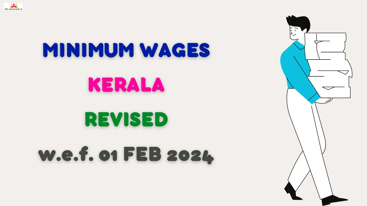 Minimum Wages in Kerala Revised For February 2024