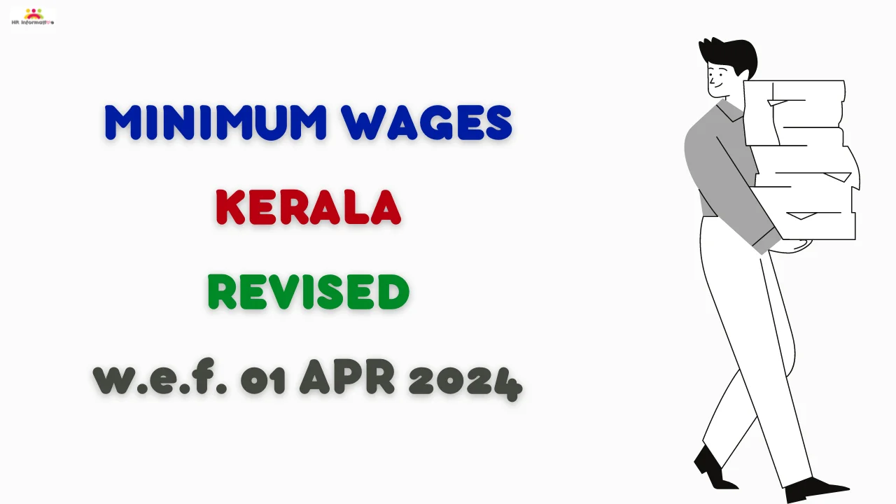 Minimum Wages Revised in Kerala For April 2024