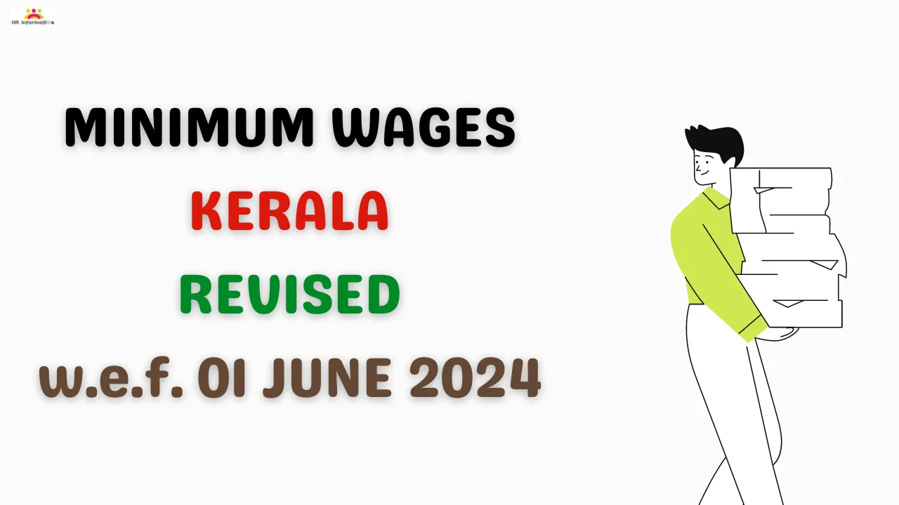 Minimum Wages Revised in Kerala for June 2024