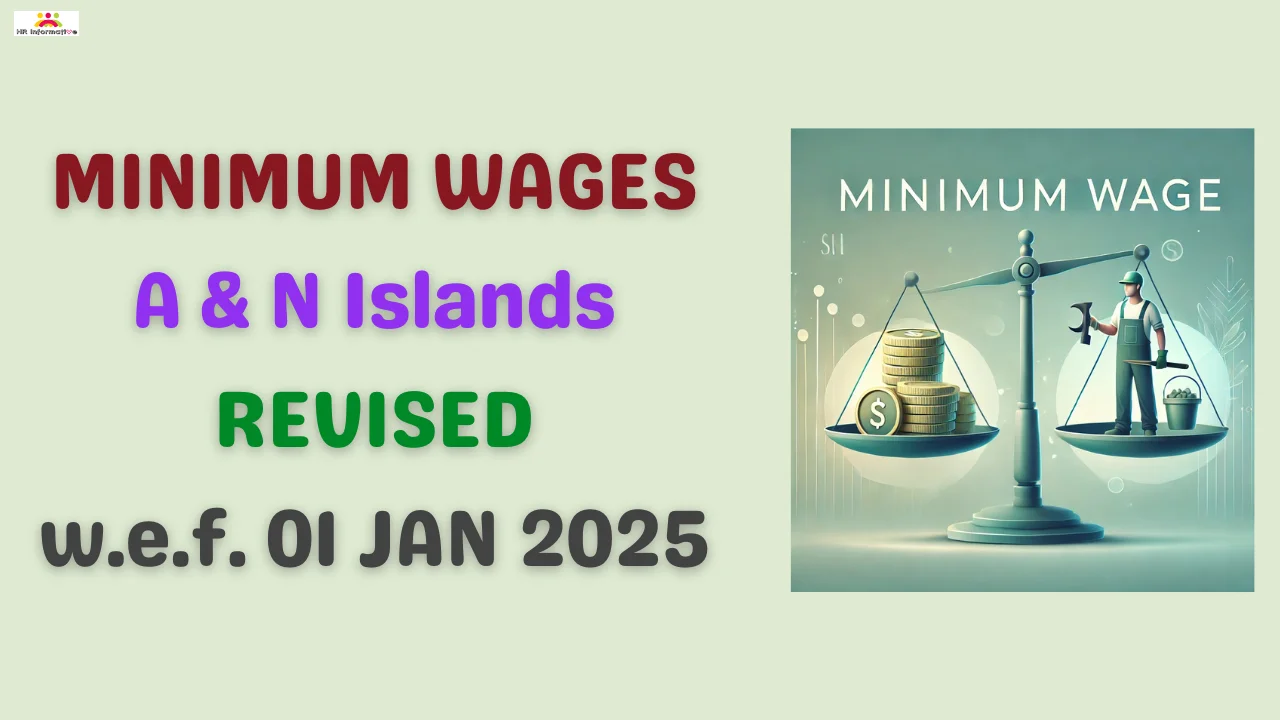 Andaman and Nicobar Minimum Wages Revised from 01 January 2025 1 Andaman and Nicobar Minimum Wages Revised from 01 January 2025