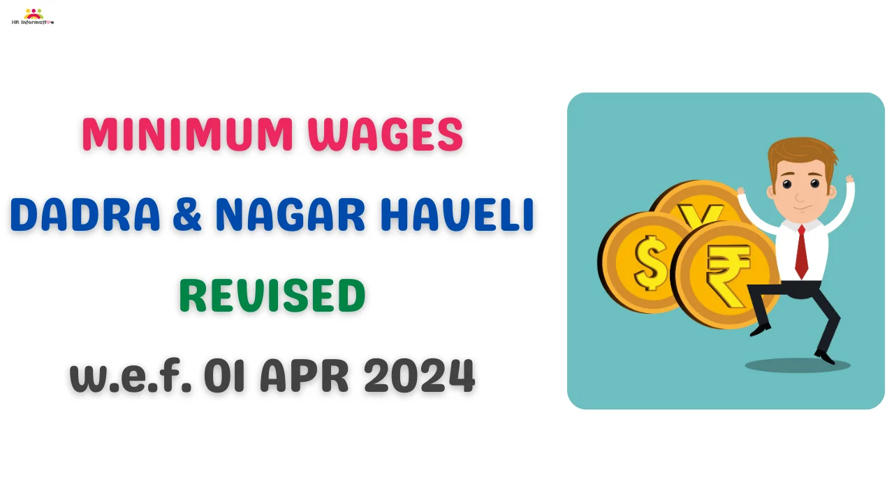 Dadra And Nagar Haveli Minimum Wages Revised from 01 April 2024 4 Dadra And Nagar Haveli Minimum Wages Revised from 01 April 2024